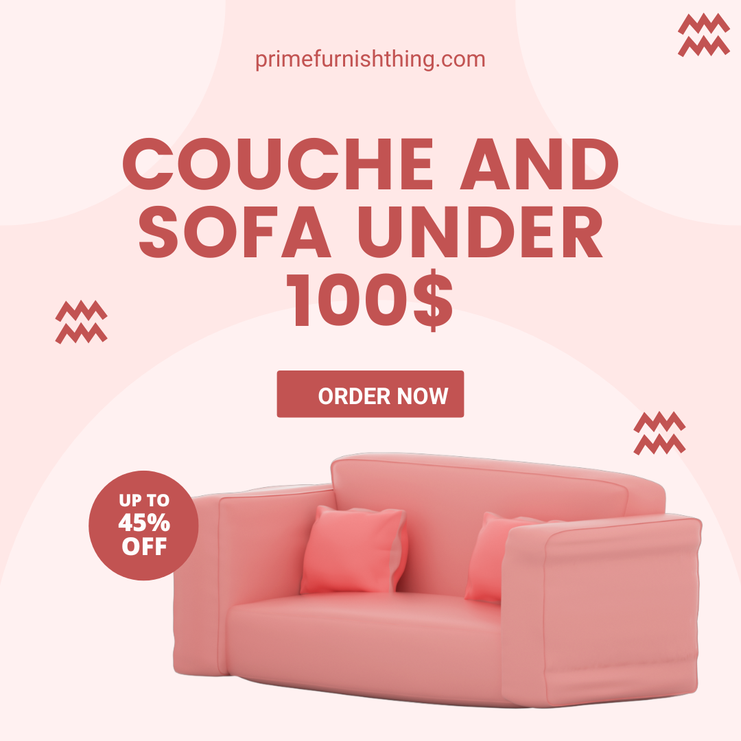 Couche and sofa under 100$