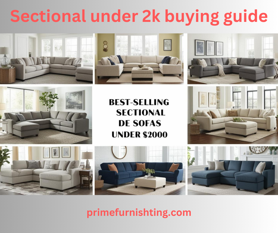 Sectional under 2k buying guide